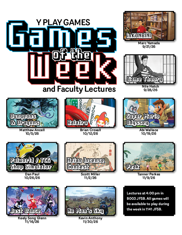 Image that displays dates of different lectures for Fall 2026 along with images from the games